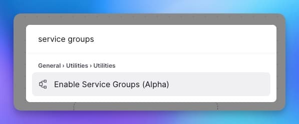 Enable service groups through command palette